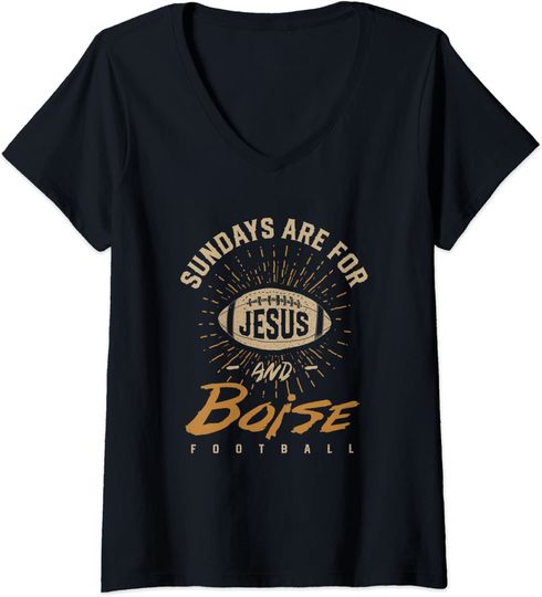 Sundays are for Jesus and Boise Football Idaho Hometown ID V-Neck T-Shirt