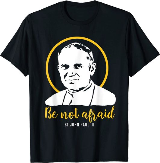 Saint John Paul II JP2 Catholic Pope Legend Religion T-Shirt