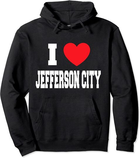 I Love Jefferson City Pullover Hoodie
