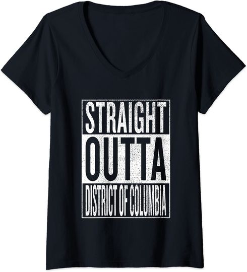 Straight Outta District Of Columbia T Shirt