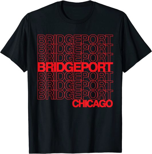 Bridgeport Chicago For Bridgeport Pride T Shirt