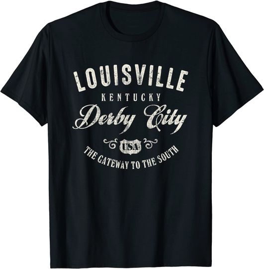 Louisville Derby City Kentucky T Shirt