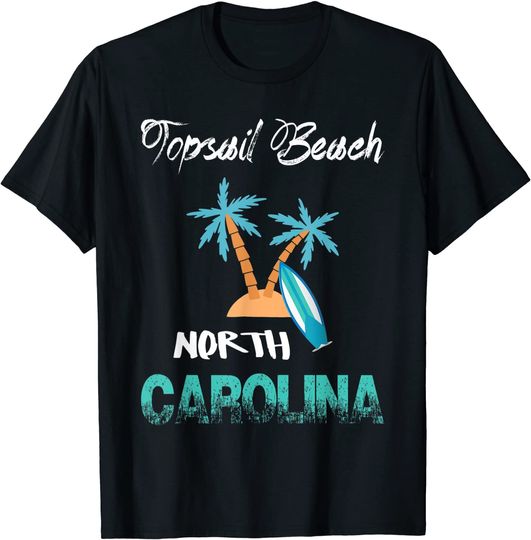 Topsail Beach 2021 Family Vacation T-Shirt