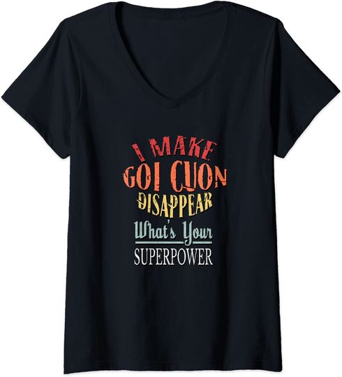 I Make Goi Cuon To Disappear Superpower V-Neck T-Shirt
