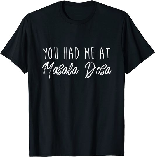Masala Dosa Funny Foodie T-Shirt