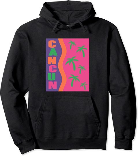 Cancun Mexico Pullover Hoodie
