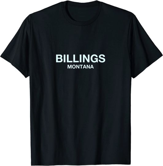 Billings Montana Awesome City T Shirt