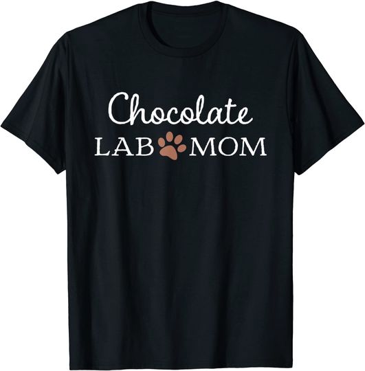 Chocolate Lab Mom Labrador Retriever T Shirt