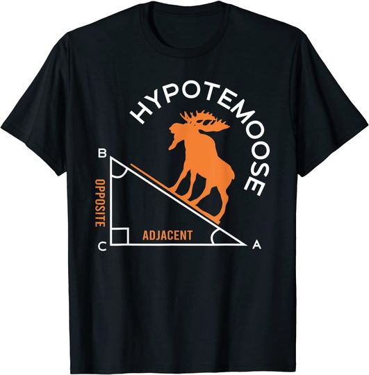 Mathematics Nerds Hypotemoose Math Teacher Pun T Shirt