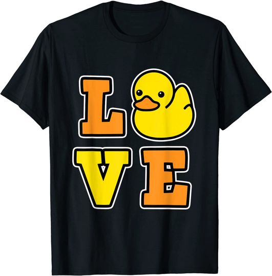 I Love Rubber Ducks for Duck loving Men and Women T-Shirt