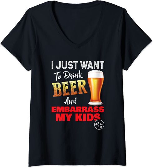 Drink Beer And Embarrass My Kids - Dad Humiliation Day V-Neck T-Shirt
