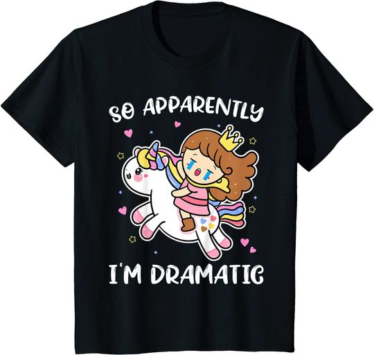 Kids So Apparently I'm Dramatic Unicorn Toddler Kids T Shirt
