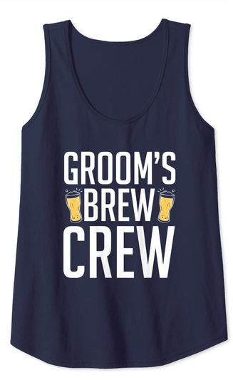 Groom's Brew Crew Groomsmen Bachelor Party Tank Top
