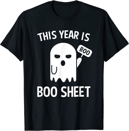 This Year Is Boo Sheet Ghost Halloween Meme T Shirt