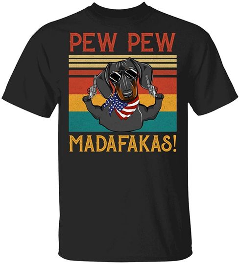 Pew pew madafakas Funny Dachshund Vintage T-Shirt