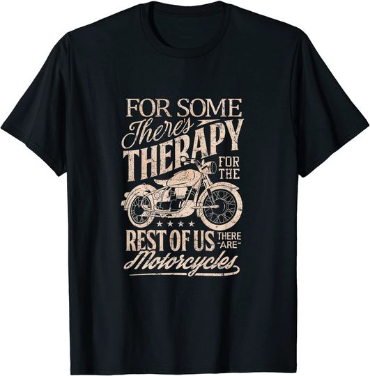Retro Vintage Motorcycle Rider Therapy T Shirt