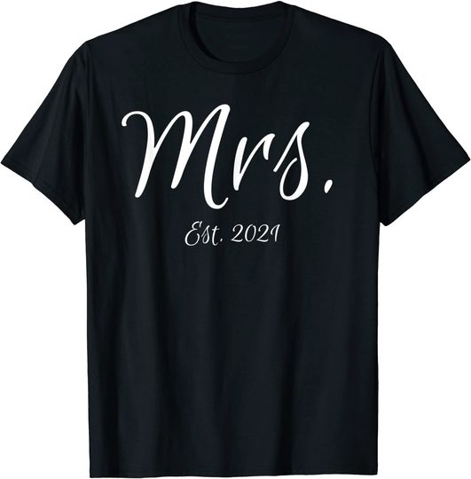 Matching Script Mr Mrs Bridal Gifts Bride Est 2021 T Shirt