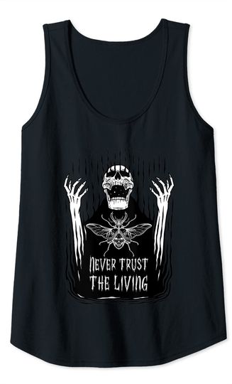 Never Trust The Living Skeleton Halloween Bug Art Tank Top