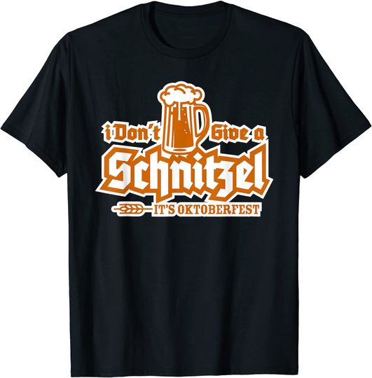 I Don't Give A Schnitzel Oktoberfest Beer T-Shirt