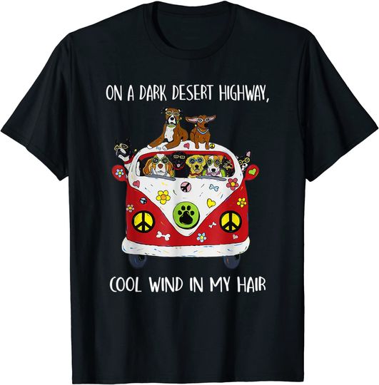On A Dark Desert Highway Cool Wind In My Hair Halloween T Shirt