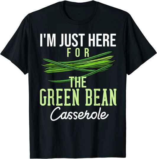 Green Bean Casserole Gift String Bean T-Shirt
