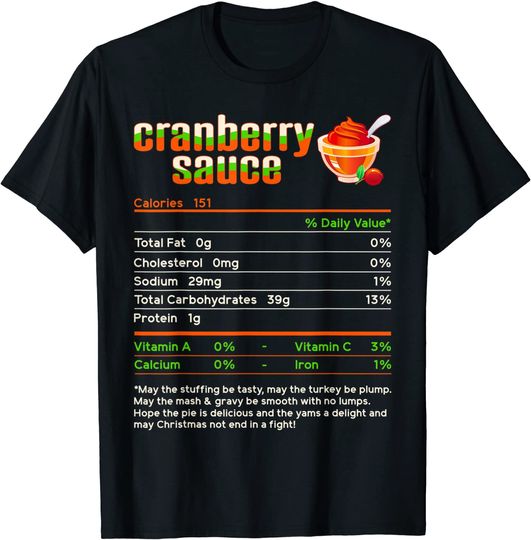 Cranberry Sauce Nutrition Facts T-Shirt