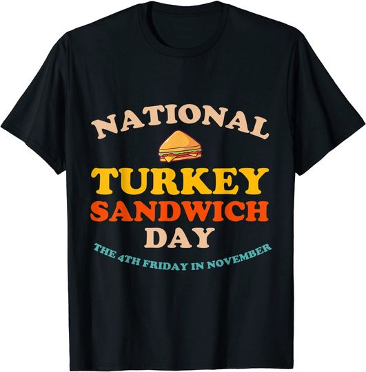 Turkey Sandwich Thanksgiving T-Shirt