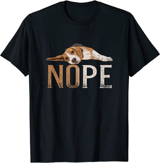 Nope Lazy Beagle Dog Puppy T Shirt