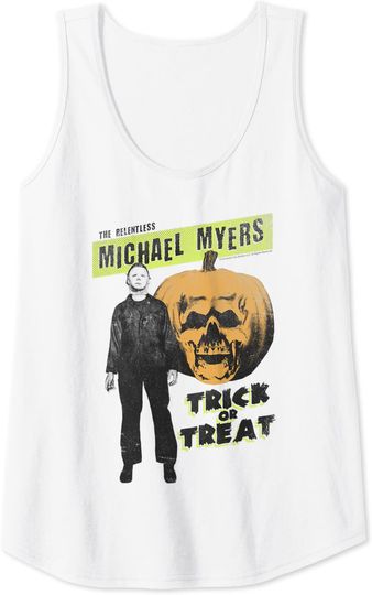 Halloween The Relentless Michael Myers Trick Or Treat Tank Top