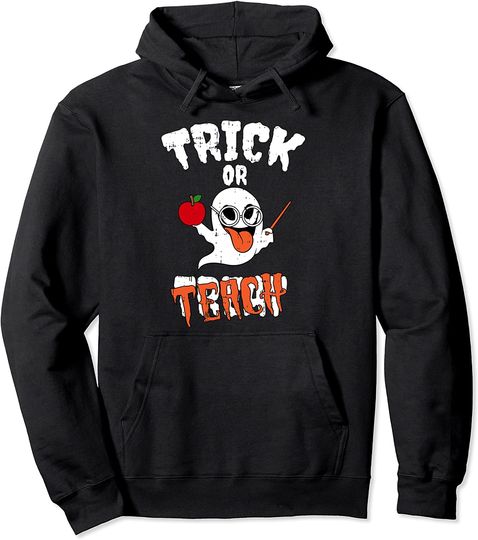 Trick Or Treat Teach Teacher Costume Easy Pullover Hoodie