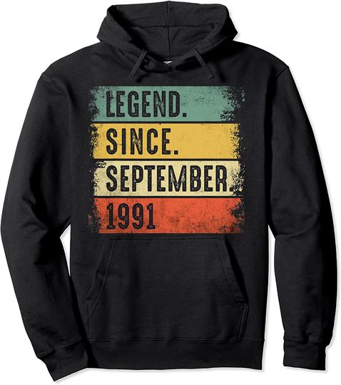 Legend Since september 1991 28 years old Birthday Pullover Hoodie