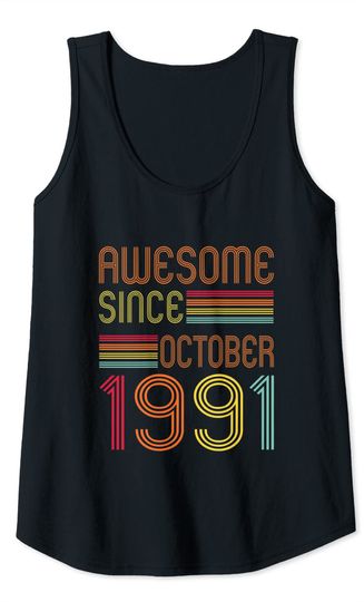 30 Years Old 30th Birthday Vintage Legend Since October 1991 Tank Top