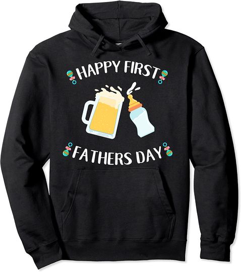 Happy First Fathers Day New Father Pullover Hoodie