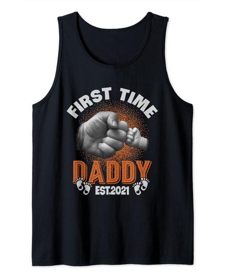 First Time Daddy New Dad Est 2021 Tank Top