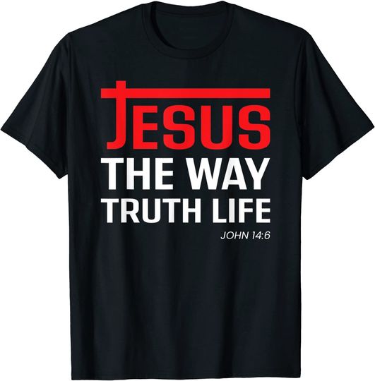 John 14:6 T-Shirt