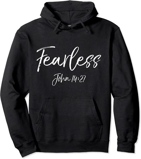 John 14:27 Bible Verse Quote Christian Fearless Pullover Hoodie