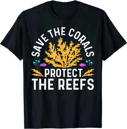Save The Coral Protect The Reefs for a Fishkeeper T-Shirt