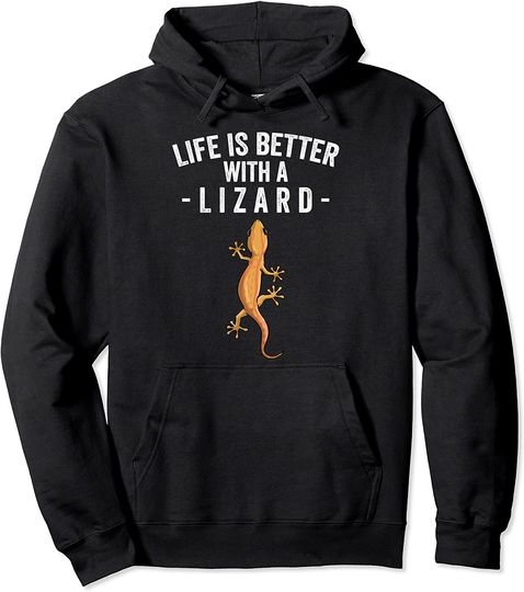 Funny Lizard Reptile Lover Saying Pullover Hoodie