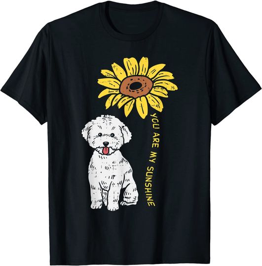 You Are My Sunshine Bichon Frise Sunflower Dog T Shirt