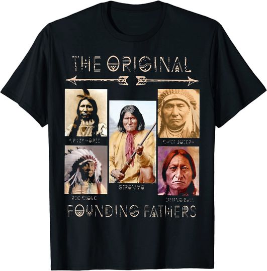 The Original Founding Fathers Native Classic T-Shirt