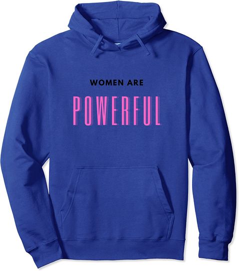 Women Are Powerful Activism Pullover Hoodie