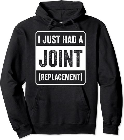 I Just Had A Joint  Funny Surgery Men Pullover Hoodie