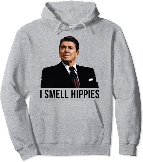 Reagan I Smell Hippies Pullover Hoodie