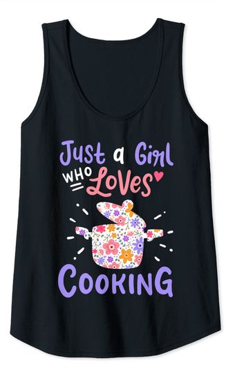 Just A Girl Who Loves Cooking Tank Top