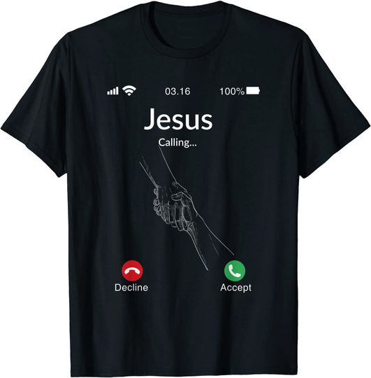 Christian Gift Jesus Is Calling T-Shirt
