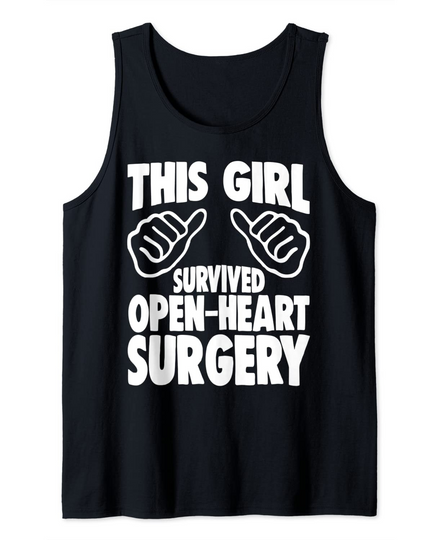 This Girl Survived Open Heart Surgery Tank Top