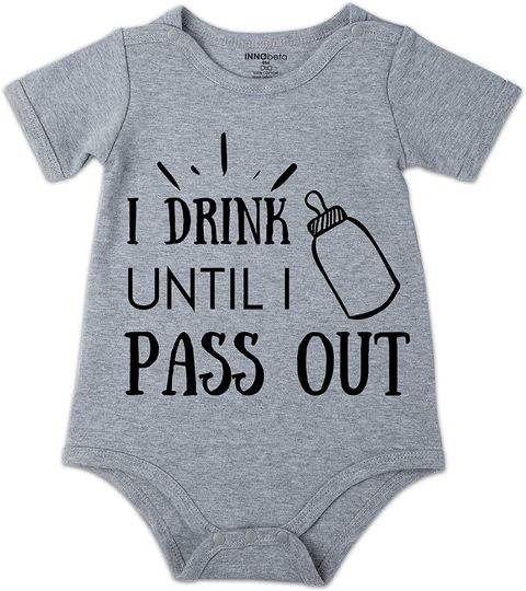 I Drink Until I Pass Out Baby Bodysuit