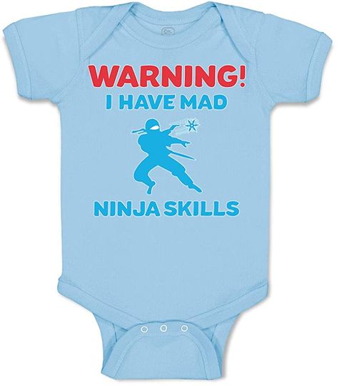 Warning I Have Mad Ninja Skills Custom Baby Bodysuit