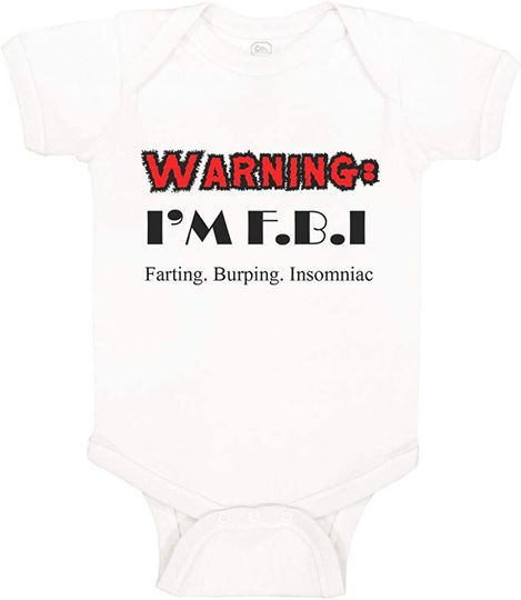 Warning I'm Farting Burping Insomniac Baby Bodysuit