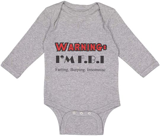 Warning: I'm Farting Burping Insomniac Baby Long Sleeve Bodysuit